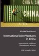 International Joint Ventures in China, Amtmann Michael