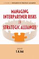 Managing Interpartner Risks in Strategic Alliances, 