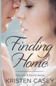 Finding Home, Casey Kristen