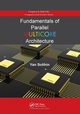 Fundamentals of Parallel Multicore Architecture, Solihin Yan