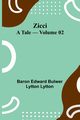 Zicci, Edward Bulwer Lytton Lytton Baron