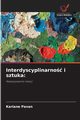 Interdyscyplinarno i sztuka, Pavan Kariane