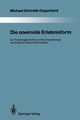 Die oneiroide Erlebnisform, Schmidt-Degenhard Michael
