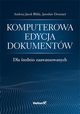 Komputerowa edycja dokumentw dla rednio zaawansowanych, Blikle Andrzej Jacek, Deminet Jarosaw
