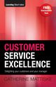 Customer Service Excellence, Mattiske Catherine