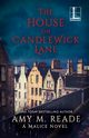 The House on Candlewick Lane, Reade Amy M.
