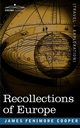 Recollections of Europe, Cooper James Fenimore