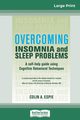 Overcoming Insomnia and Sleep Problems, Espie Colin A.