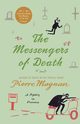 The Messengers of Death, Magnan Pierre