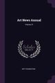 Art News Annual; Volume 31, Foundation Art