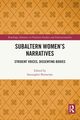 Subaltern Women's Narratives, 