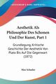 Aesthetik Als Philosophie Des Schonen Und Der Kunst, Part 1, Schasler Max