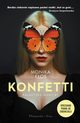 Konfetti, Kos Monika