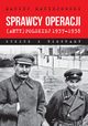Sprawcy operacji (anty)polskiej 1937-1938, Maciejowski Maciej