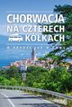 Chorwacja na czterech kkach, 