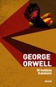 W hodzie Katalonii, Orwell George