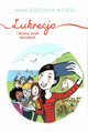 Lukrecja i dziwny wiat dorosych, Goscinny Anne