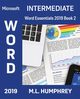Word 2019 Intermediate, Humphrey M.L.