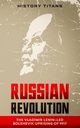 Russian Revolution, Titans History