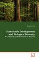 Sustainable Development and Biological Diversity, Urza Alexandra