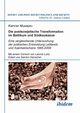 Die postsowjetische Transformation im Baltikum und Sdkaukasus. Eine vergleichende Untersuchung der politischen Entwicklung Lettlands und Aserbaidschans 1985-2009. Mit einem Vorwort von Leonid Luks. Ediert von Sandro Henschel, Musayev Kamran
