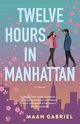 Twelve Hours in Manhattan, Gabriel Maan