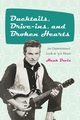 Ducktails, Drive-ins, and Broken Hearts, Davis Hank