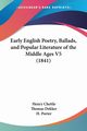 Early English Poetry, Ballads, and Popular Literature of the Middle Ages V5 (1841), Chettle Henry