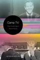 Camp TV, Miller Quinlan