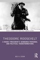 Theodore Roosevelt, Cogan Neil H