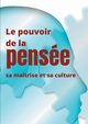 Le pouvoir de la pense, sa matrise et sa culture, Besant Annie