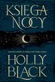 Ksiga Nocy, Black Holly