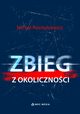 Zbieg z okolicznoci, Posmykiewicz Micha