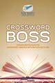 Crossword Boss | Crossword Puzzles for Crossword Fanatics (with 86 Puzzles to Do!), Puzzle Therapist
