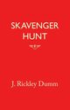 Skavenger Hunt, Dumm J. Rickley
