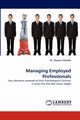 Managing Employed Professionals, Chioatto Ulysses