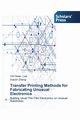 Transfer Printing Methods for Fabricating Unusual Electronics, Lee Chi Hwan