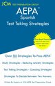 AEPA Spanish - Test Taking Strategies, Test Preparation Group JCM-AEPA