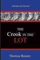 The Crook in the Lot, Boston Thomas