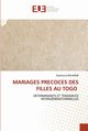 MARIAGES PRECOCES DES FILLES AU TOGO, BALAKIME Essohouna