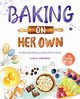 Baking on Her Own, Amorese Sarah