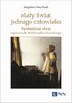 May wiat jednego czowieka, Burek Magdalena Teresa