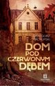 Dom Pod Czerwonym Dbem, Skorupski Grzegorz