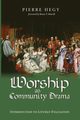 Worship as Community Drama, Hegy Pierre