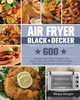 Air Fryer BLACK+DECKER Toast Oven Cookbook, Smorgon Mikayla