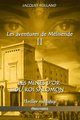 Les mines d'or du Roi Salomon, Rolland Jacques
