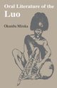 Oral Literature of the Luo, Miruka Okumba