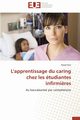 L'apprentissage du caring chez les tudiantes infirmi?res, KROL-P