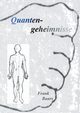 Quantengeheimnisse, Baars Frank