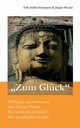 Zum Glck, Mller-Schoppen Erik
